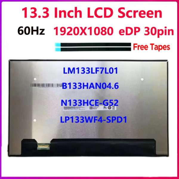 Display compatibil Laptop, B133HAN04.6, N133HCE-G52, LP133WF4-SPD1, LP133WF4(SP)(D1), LM133LF7L01, 13.3 inch, FHD, 1920x1080, non touch, 60Hz, 30 pini